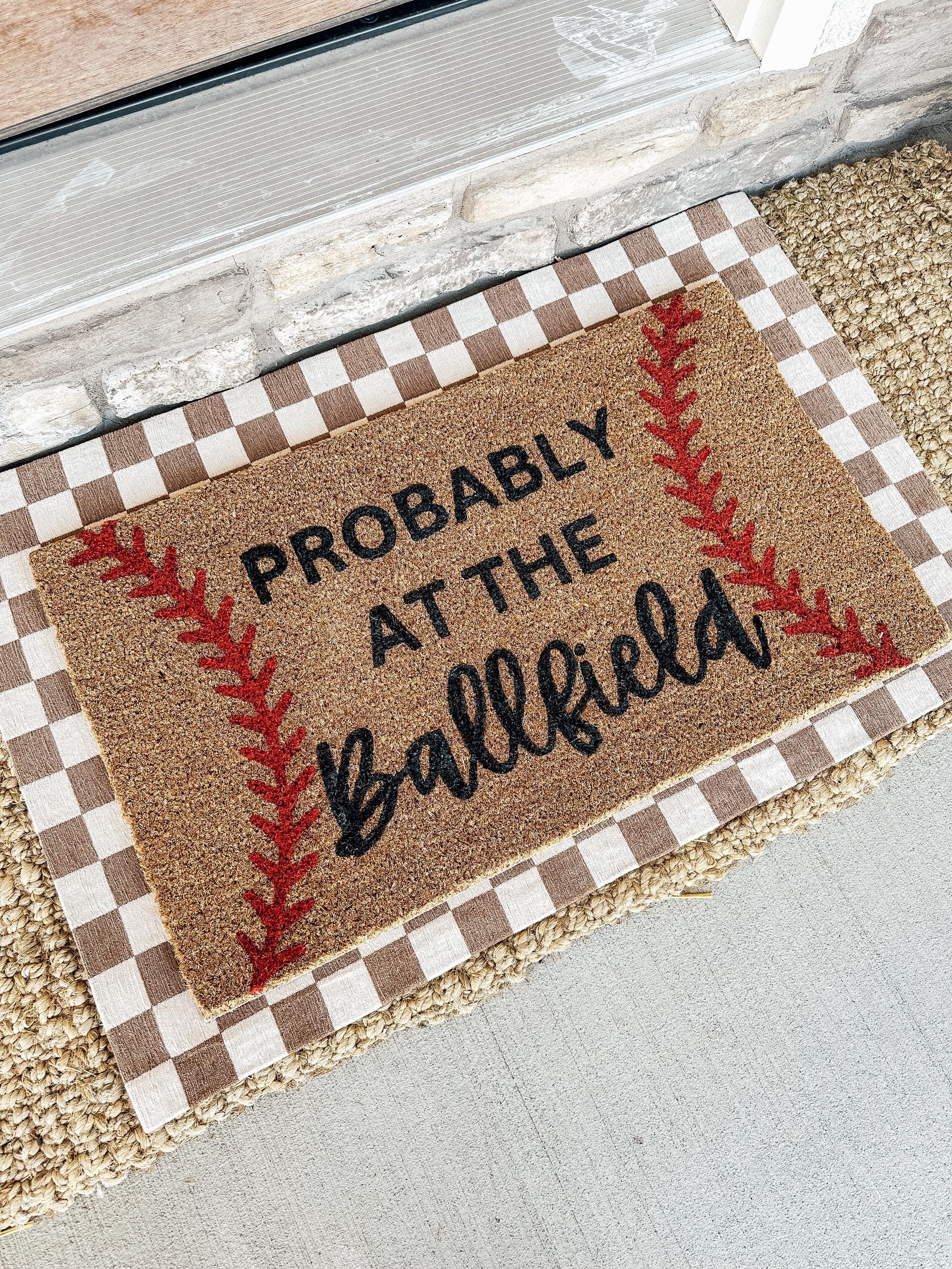 Probably At The Ballfield Doormat | Baseball Doormat | Baseball Rug | Softball Doormat | Sports Gift | Porch Gift | Home Gift