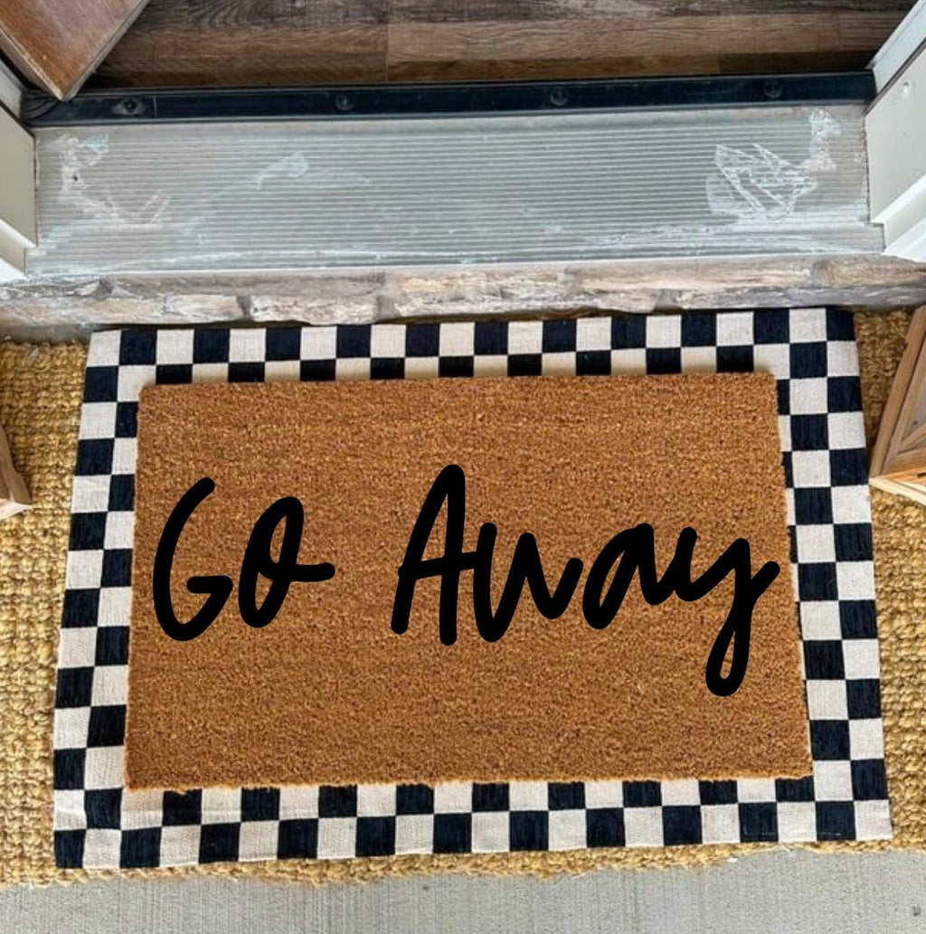 Go Away Doormat | Custom Doormat | 18X30 Coir Rug
