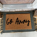 Go Away Doormat | Custom Doormat | 18X30 Coir Rug