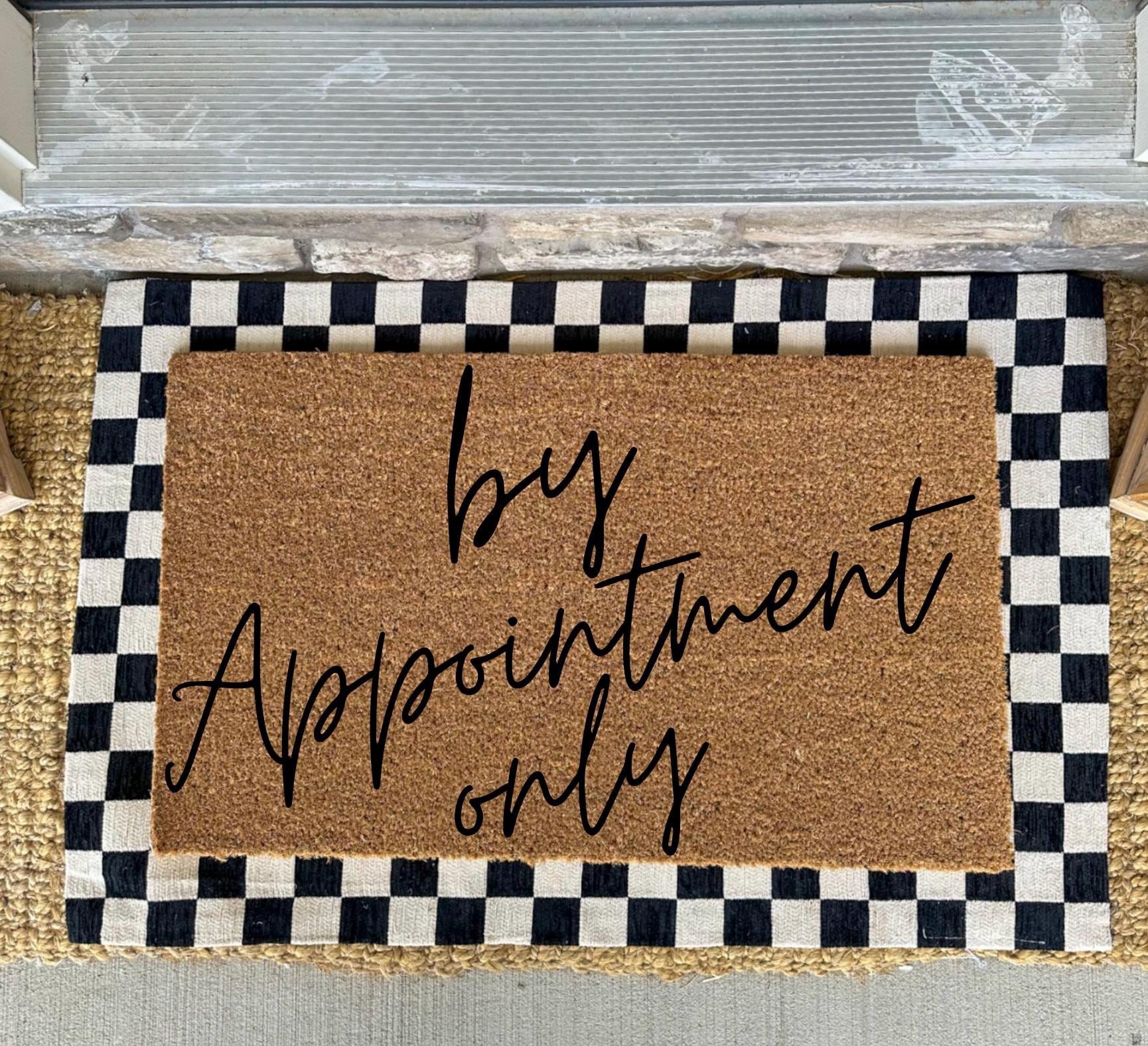 By Appointment Only Doormat | Custom Rug | Salon Doormat | Coir 18X30 Mat