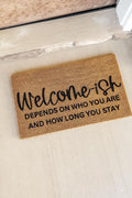 Welcome-ish Custom Doormat