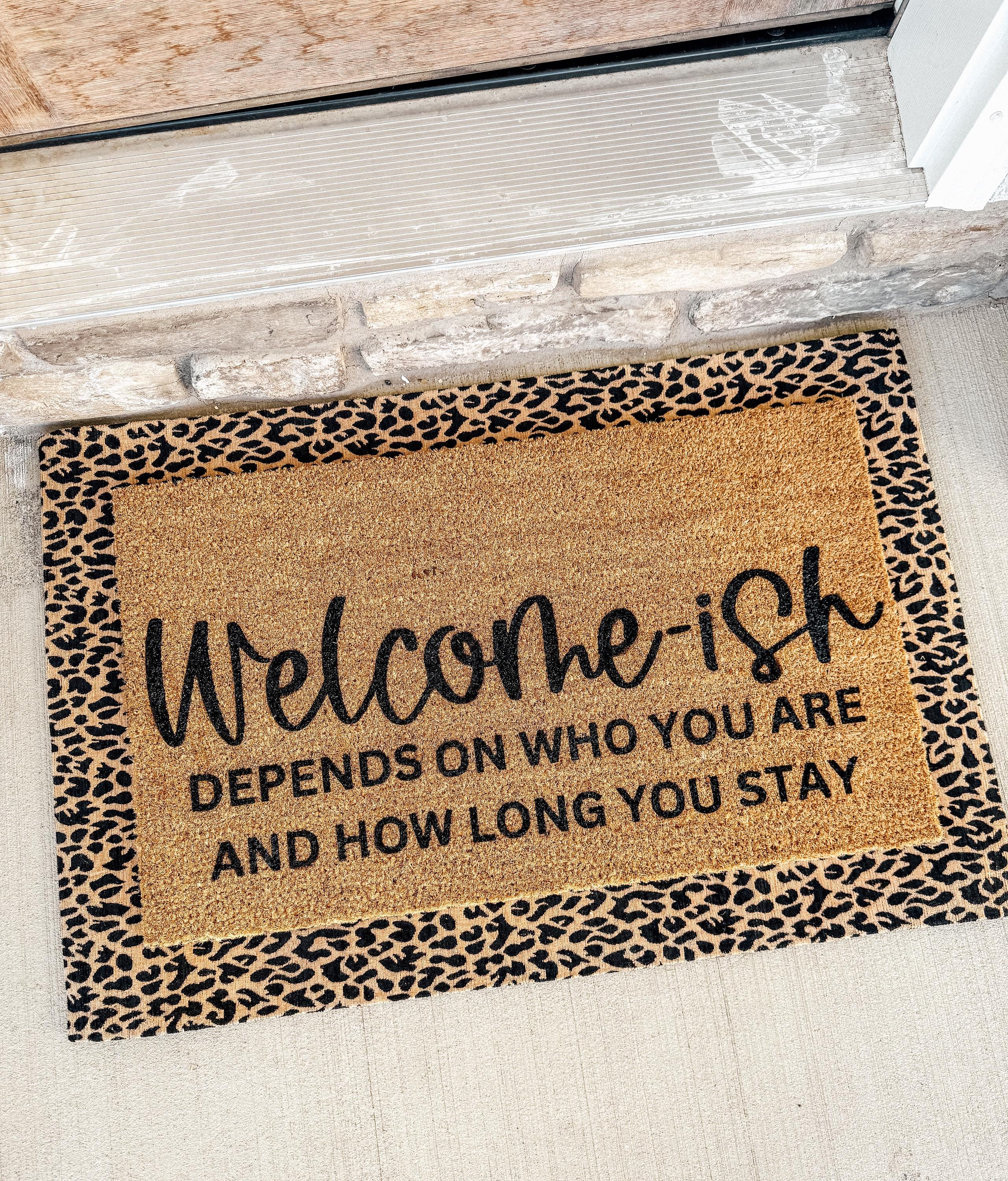 Welcome-ish Custom Doormat