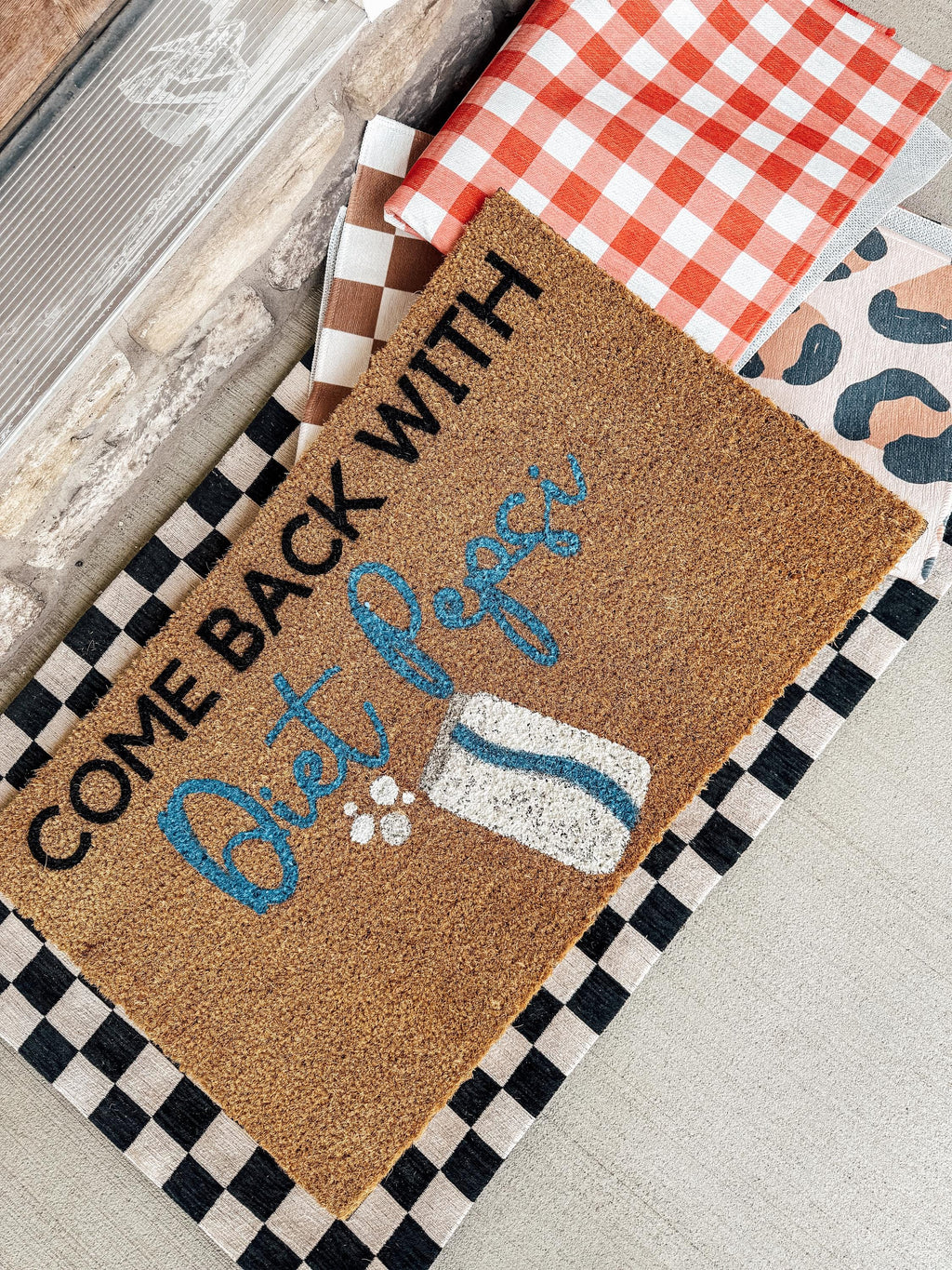 Come Back With Diet Pepsi Custom Door Mat | Gift for friend