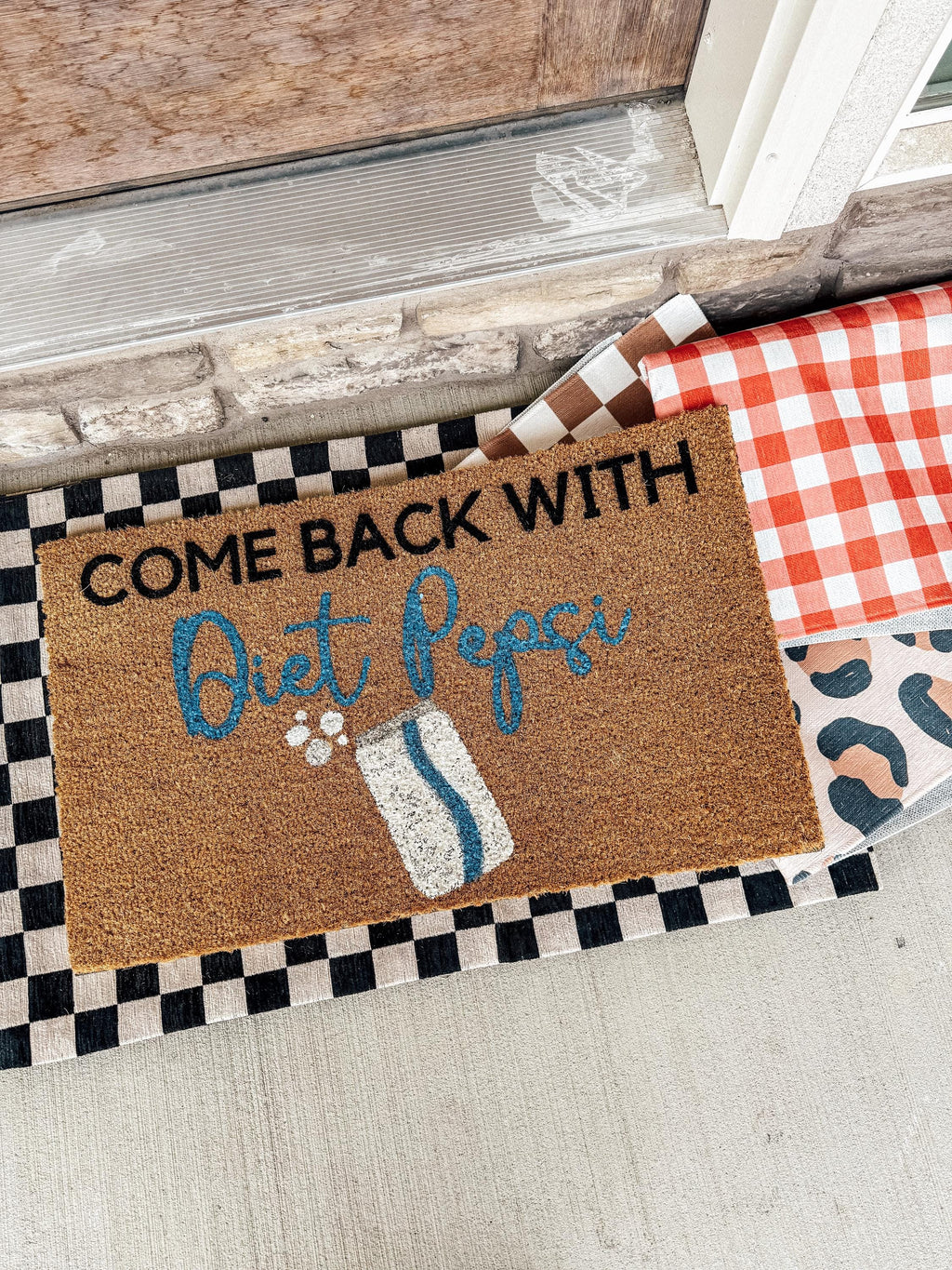 Come Back With Diet Pepsi Custom Door Mat | Gift for friend