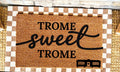 Two Piece Doormat Set Layered Entrance System Coir Top Mat Polyester Bottom Rug TROME Sweet TROME Text Design Trailer Icon Natural Tan Brown Coconut Fiber Black Lettering Checkered Border Pattern Rubber PVC Backing Front Door Welcome Mat